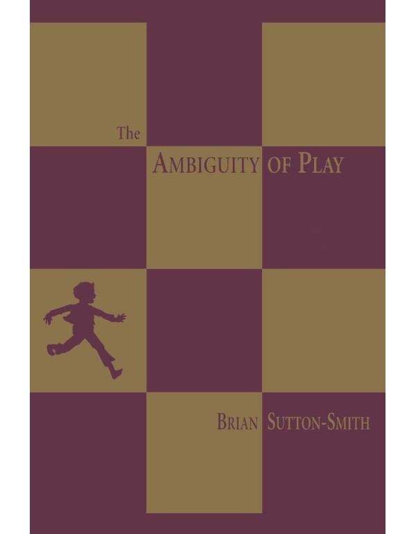 The Ambiguity of Play