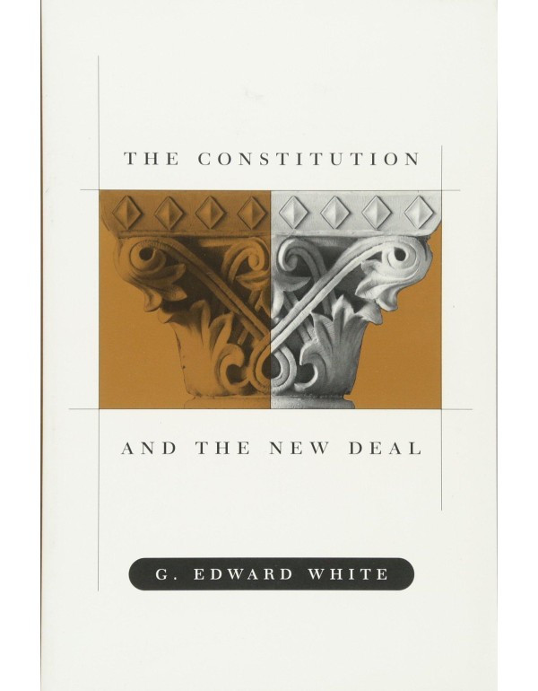 The Constitution and the New Deal