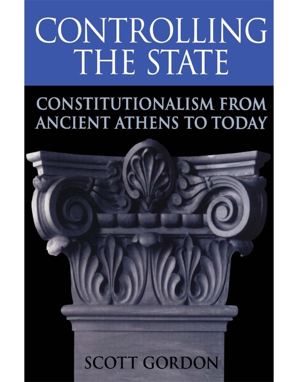 Controlling the State: Constitutionalism from Anci...