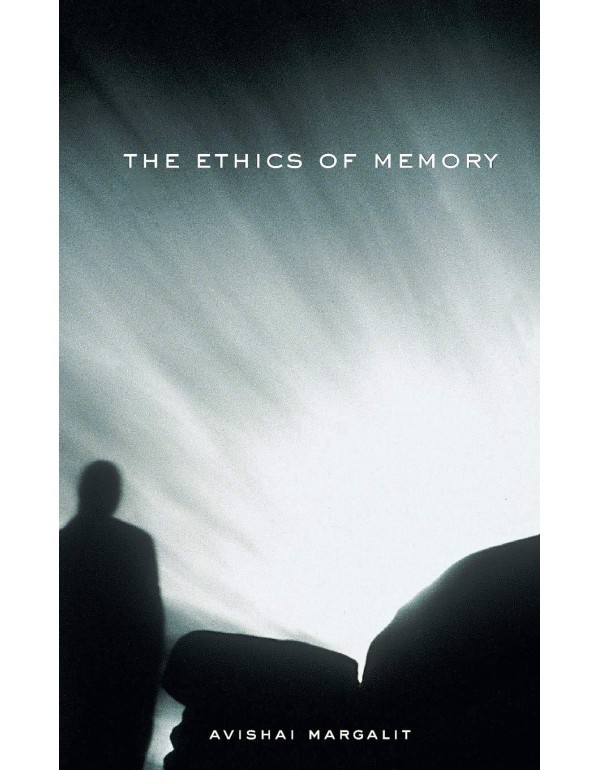 The Ethics of Memory