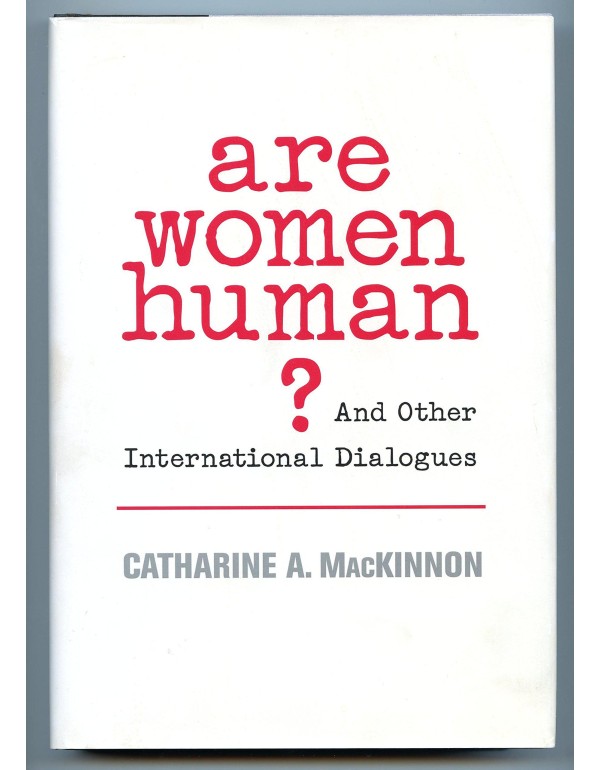 Are Women Human?: And Other International Dialogue...