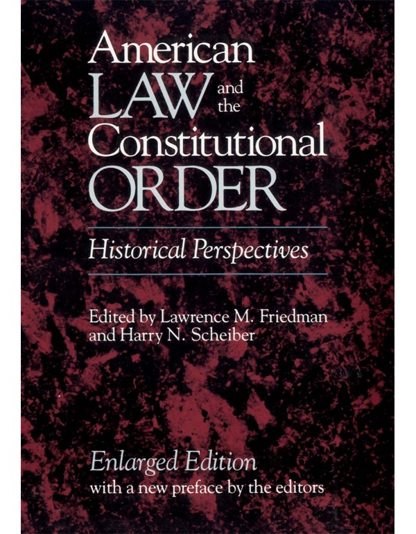 American Law and the Constitutional Order: Histori...