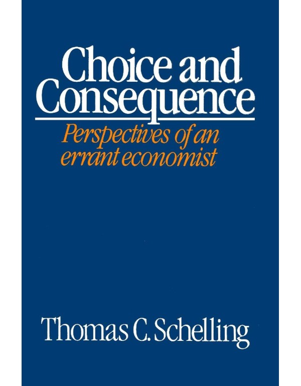 Choice and Consequence