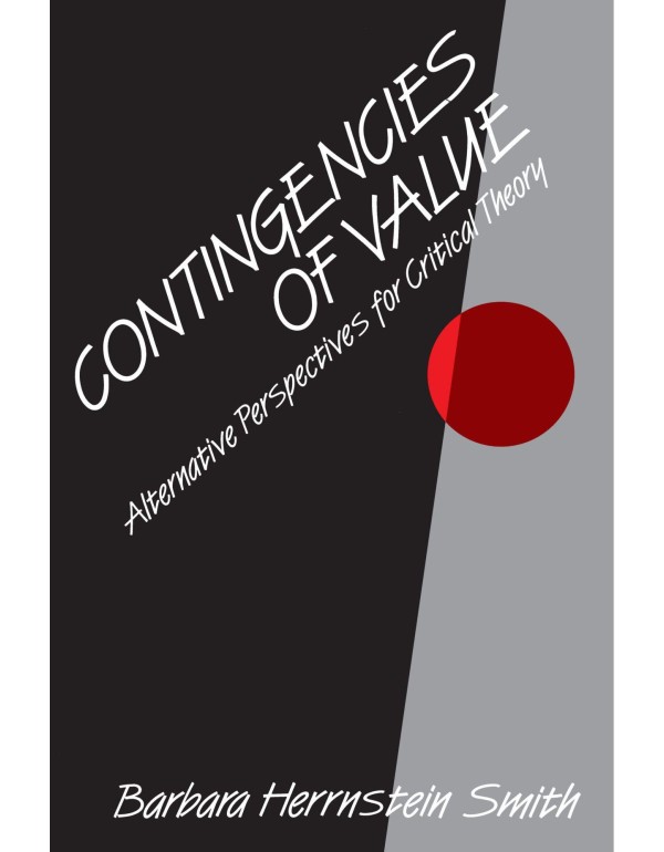 Contingencies of Value: Alternative Perspectives f...