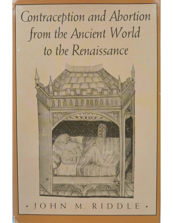 Contraception and Abortion from the Ancient World ...