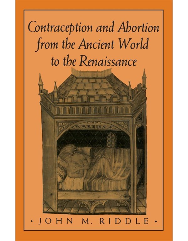 Contraception and Abortion from the Ancient World ...