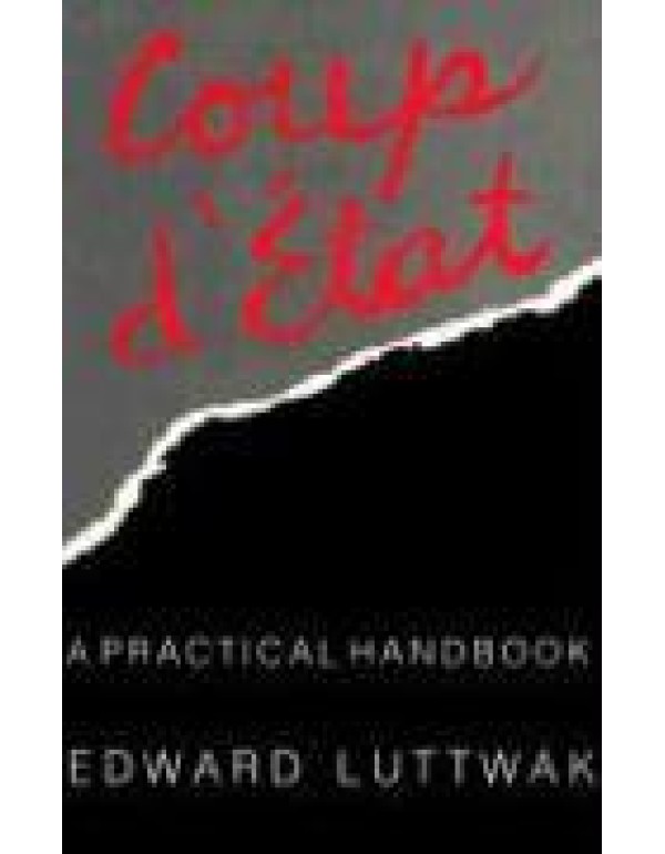 Coup d'État: A Practical Handbook