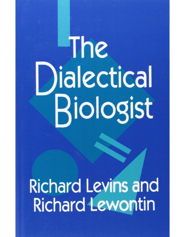 The Dialectical Biologist