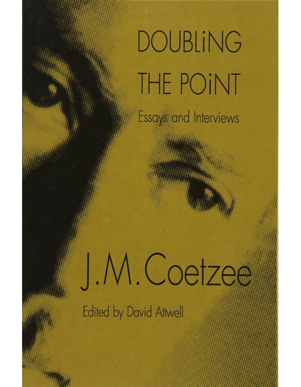 Doubling the Point: Essays and Interviews