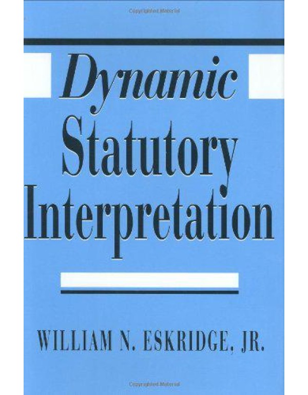 Dynamic Statutory Interpretation