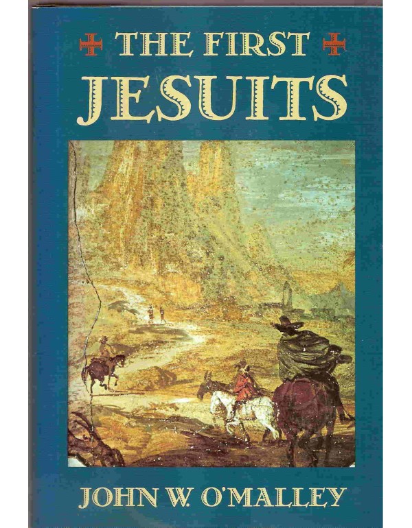 The First Jesuits