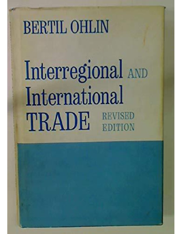 Interregional and International Trade: Revised Edi...