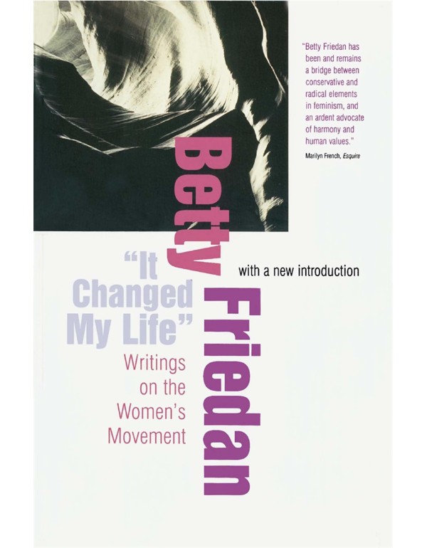 “It Changed My Life”: Writings on the Women’...