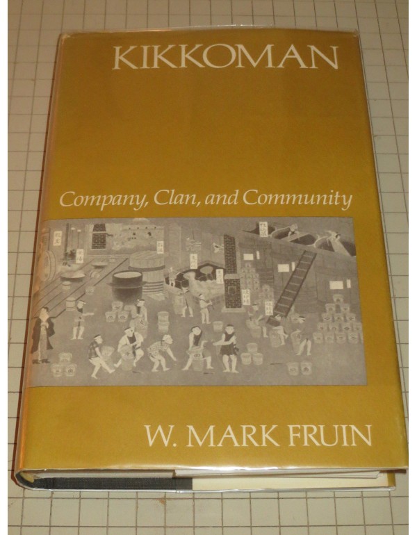 Kikkoman: Company, Clan, and Community (Harvard St...