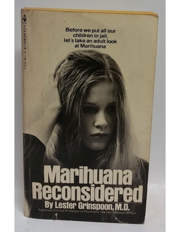 Marijuana Reconsidered: A Psychiatrist's Analysis ...