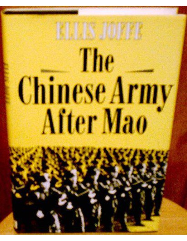 The Chinese Army After Mao