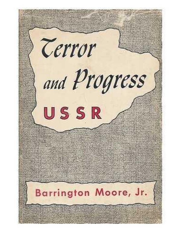 Terror and Progress-USSR: Some Sources of Change a...