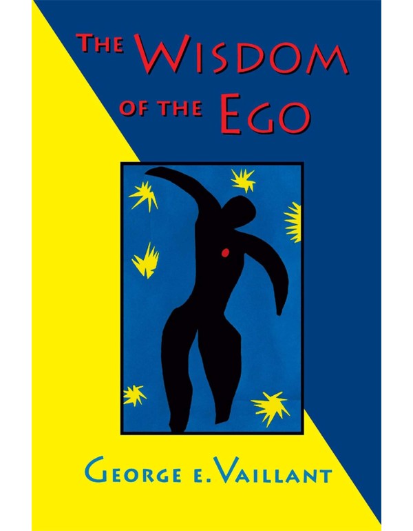 The Wisdom of the Ego