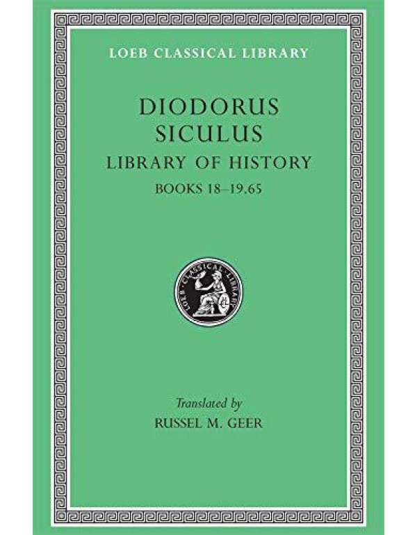 Diodorus Siculus: Library of History, Volume IX, B...