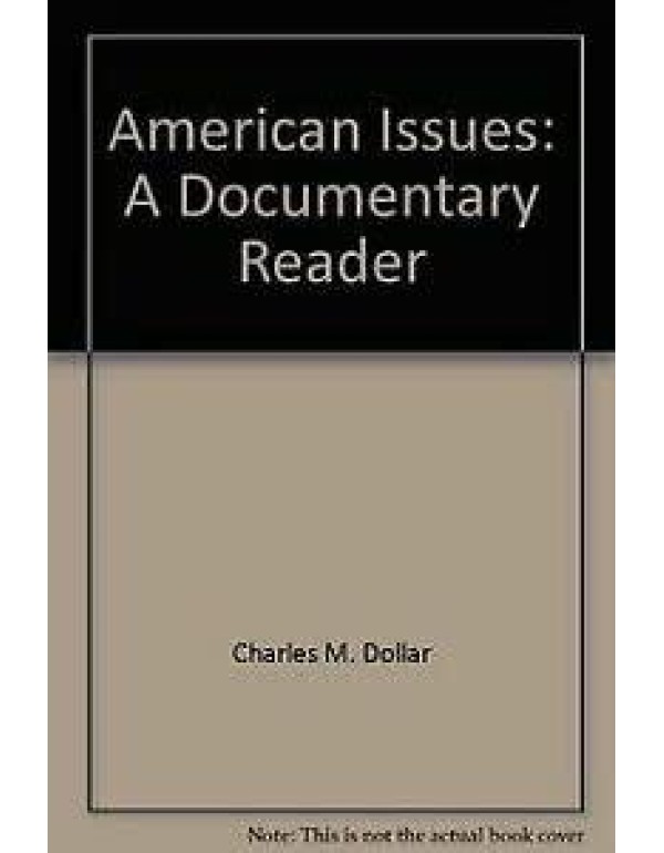 American Issues: A Documentary Reader