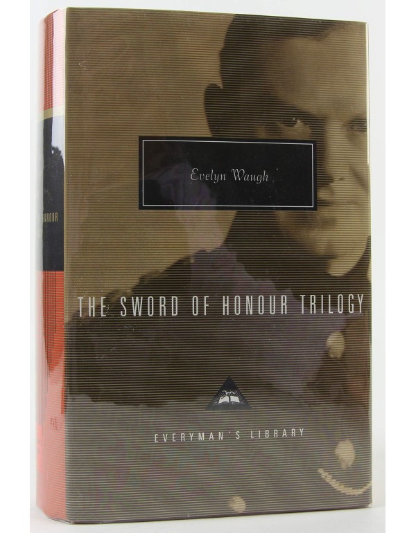 The Sword of Honour Trilogy (Everyman's Library)