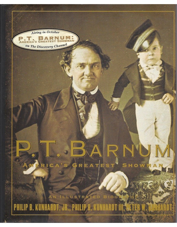 P. T. Barnum: America's Greatest Showman