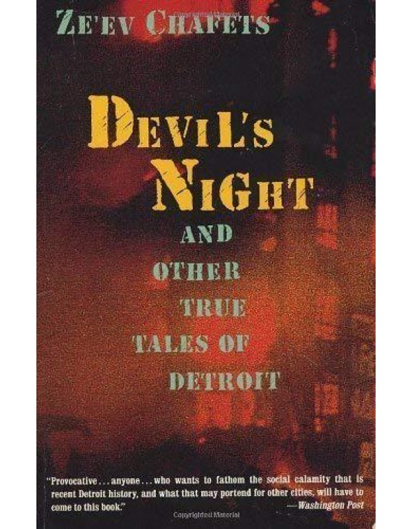 Devil's Night: And Other True Tales of Detroit