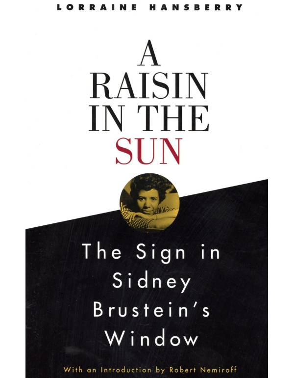 A Raisin in the Sun and The Sign in Sidney Brustei...