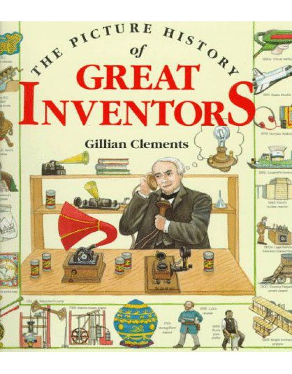 The Picture History of Great Inventors