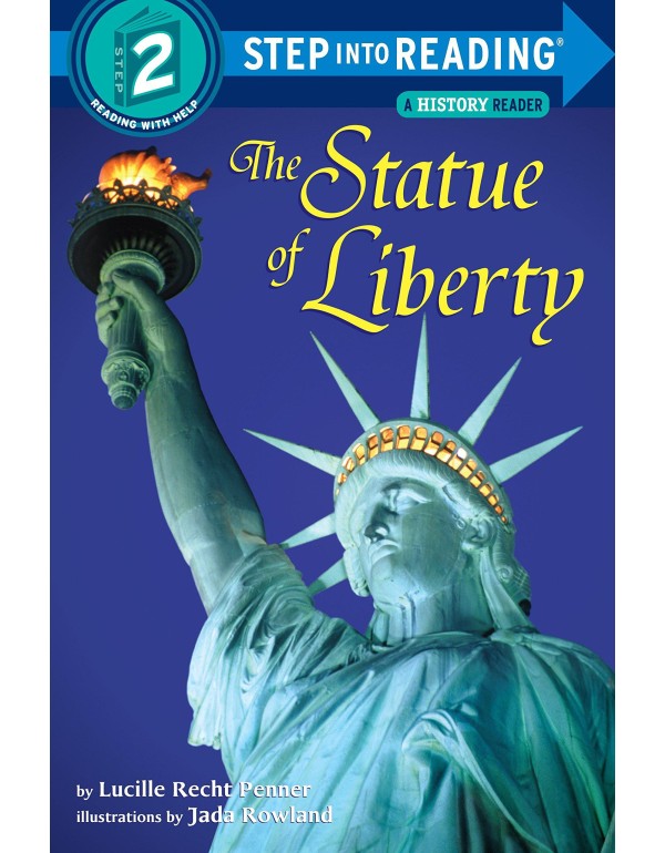 The Statue of Liberty (Step-into-Reading, Step 2)