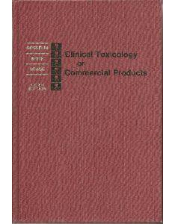 Clinical Toxicology of Commercial Products