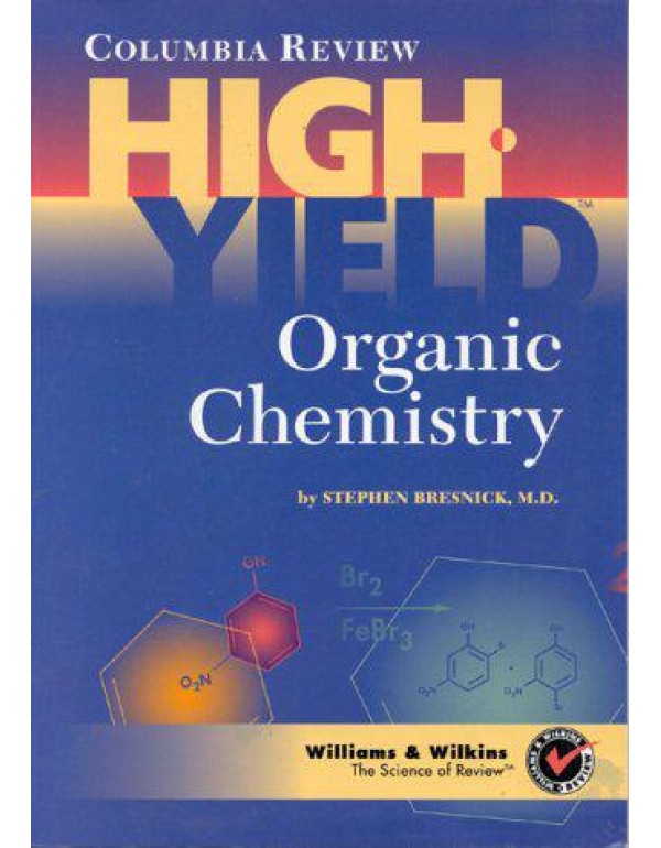 Columbia Review High Yield Organic Chemistry