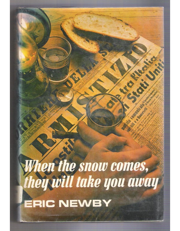 When the Snow Comes, They Will Take You Away