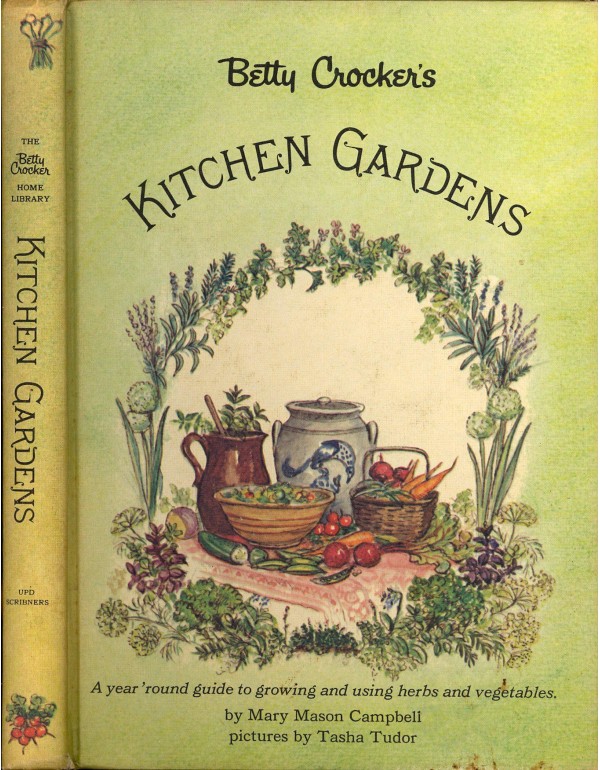 Betty Crocker's Kitchen Gardens (The Betty Crocker...