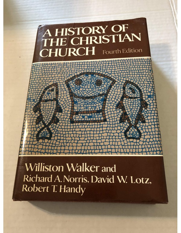 A History of the Christian Church