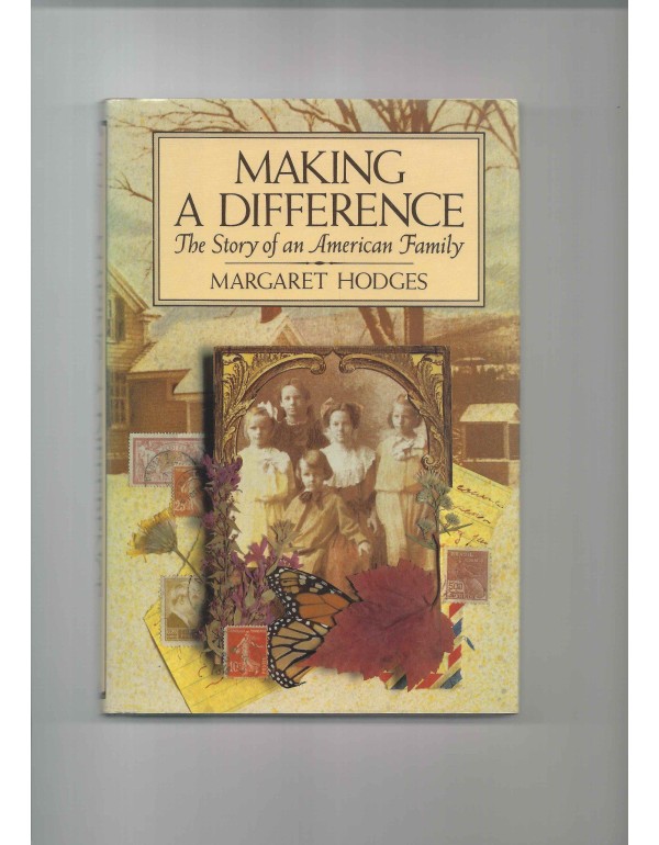 Making a Difference (the Story of an American Fami...