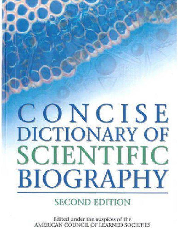 Concise Dictionary of Scientific Biography