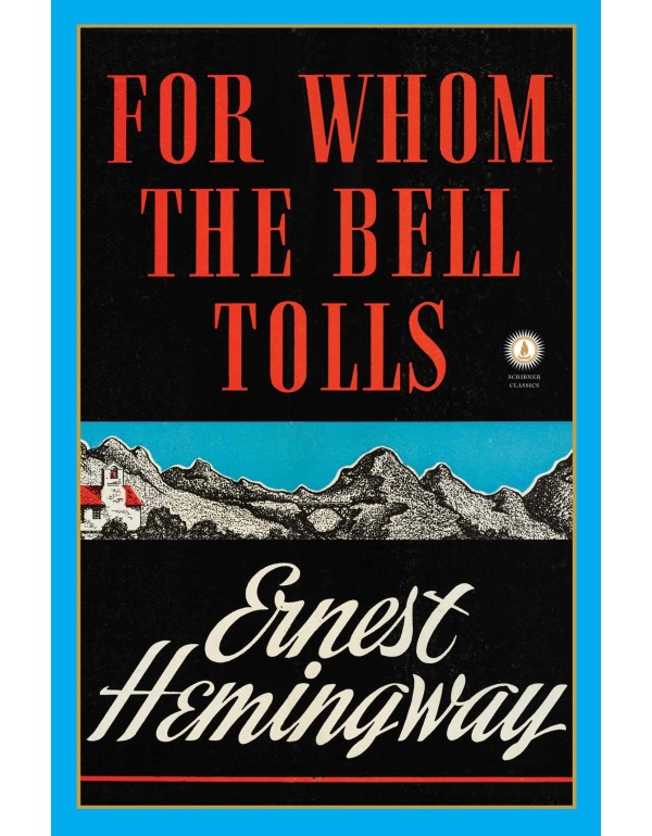 For Whom the Bell Tolls (Scribner Classics)