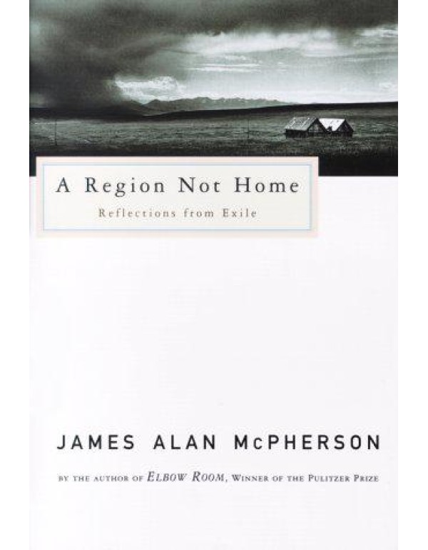 A Region Not Home: Reflections from Exile