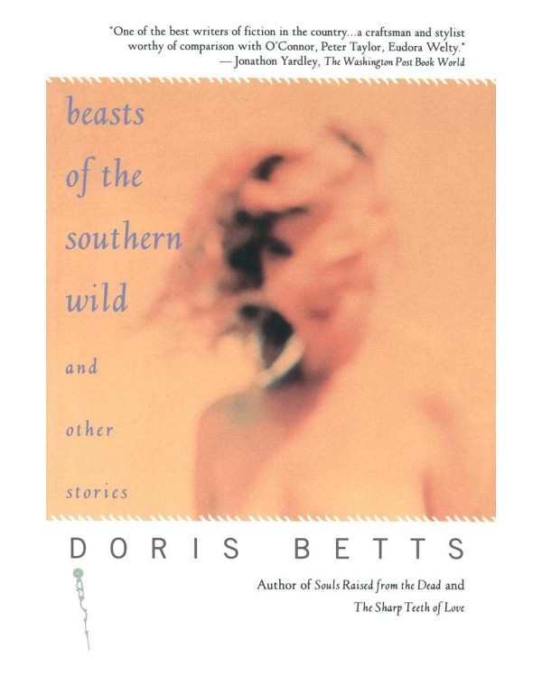 Beasts of the Southern Wild and Other Stories