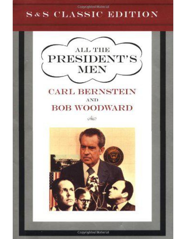 All the President's Men (S&S Classic Editions)