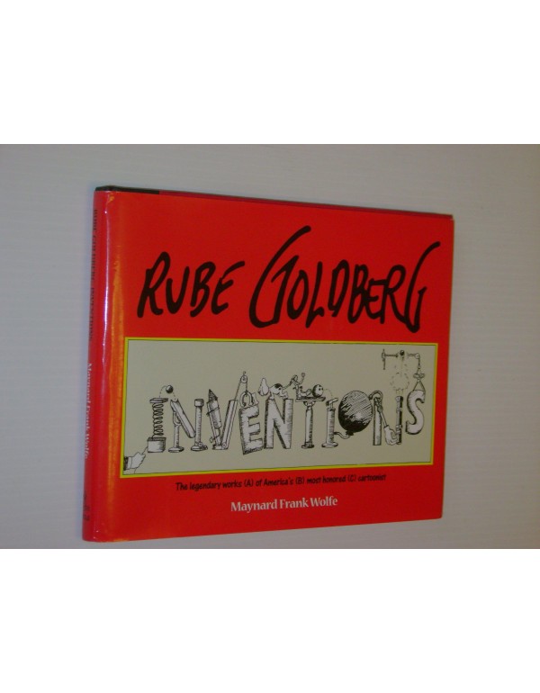 Rube Goldberg: Inventions!