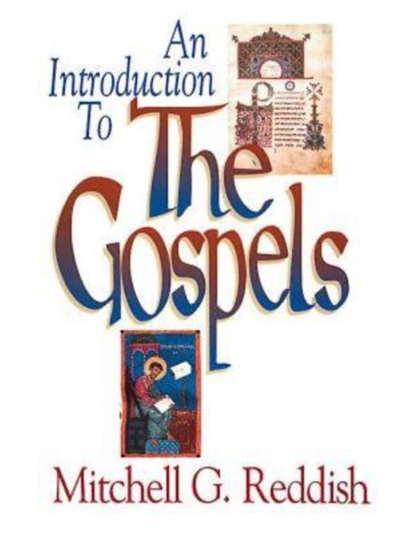 An Introduction to The Gospels