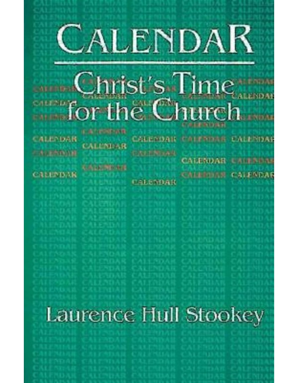 Calendar: Christ's Time for the Church