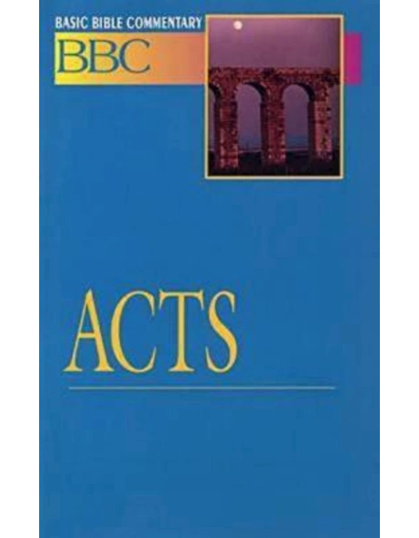 Basic Bible Commentary Acts (Basic Bible Commentar...