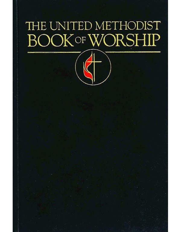 The United Methodist Book of Worship