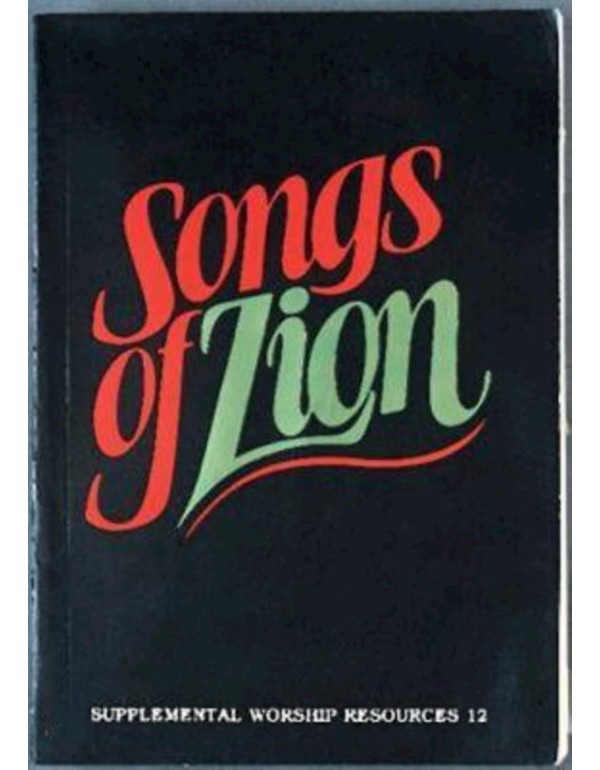 Songs of Zion (Supplemental Worship Resources)