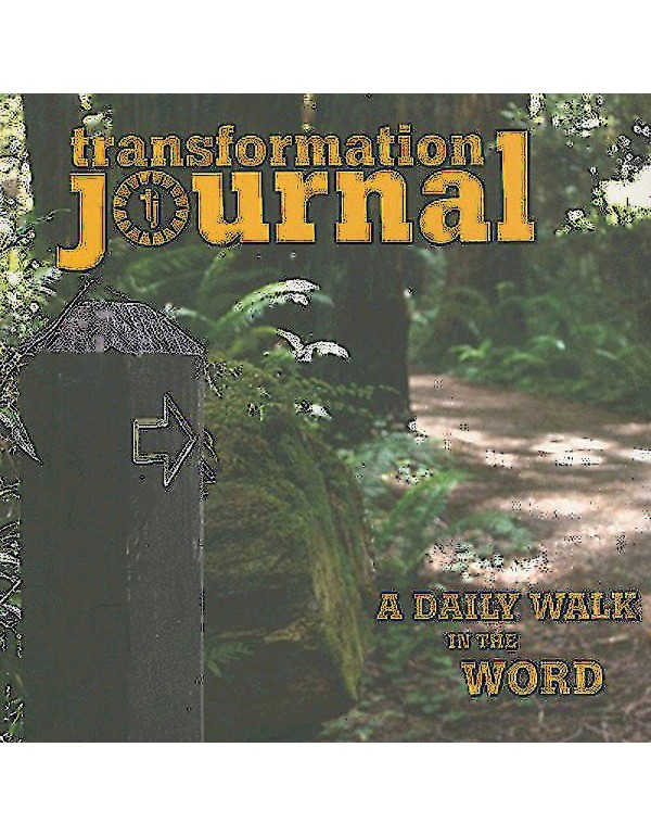 Transformation Journal: A Daily Walk in the Word