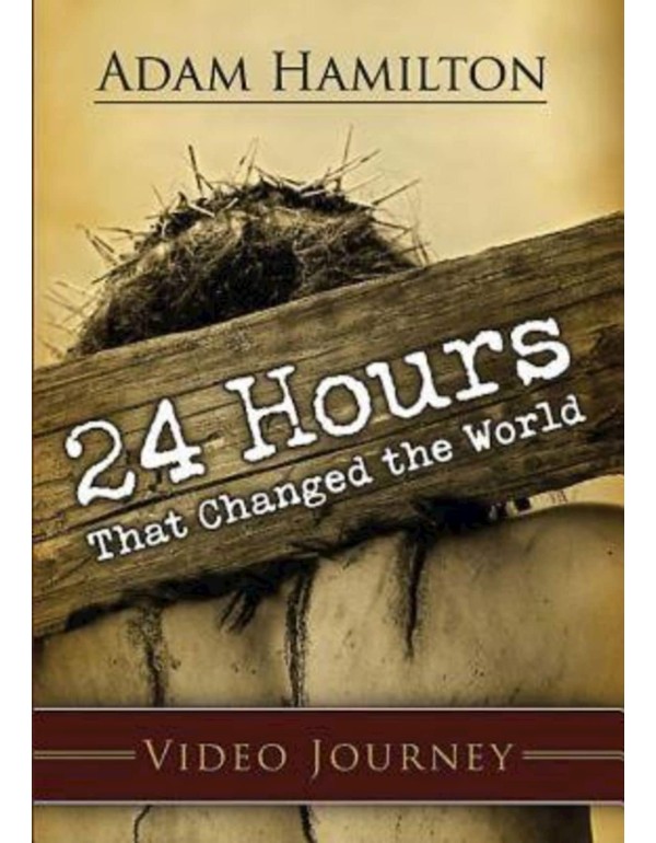 24 Hours That Changed the World DVD: A Video Journ...