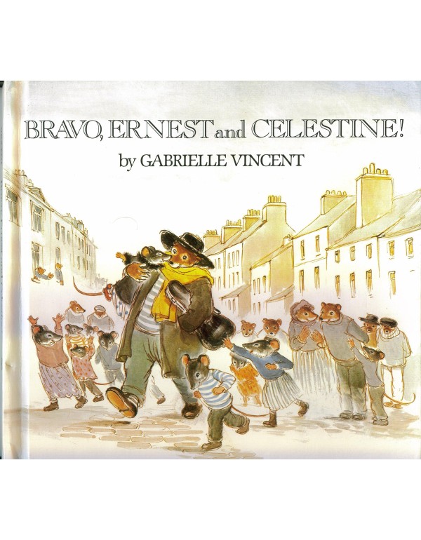 Bravo, Ernest and Celestine!